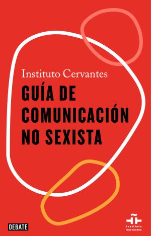 GUÍA DE COMUNICACIÓN NO SEXISTA