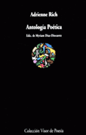 ANTOLOGÍA POÉTICA (1951-1981). ADRIENNE RICH