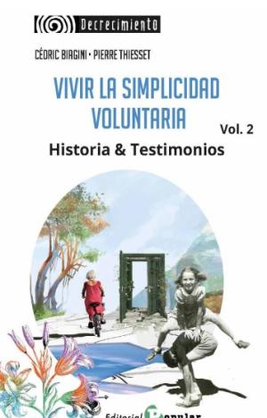 VIVIR LA SIMPLICIDAD   VOLUNTARIA. VOL. 2