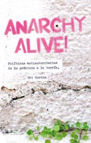 ANARCHY ALIVE!