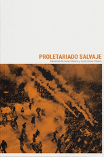 PROLETARIADO SALVAJE - AMORÓS, MIQUEL