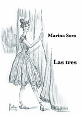 LAS TRES - MARINA SORO