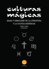 CULTURAS MÁGICAS - CALLAU GONZALVO, SERGIO