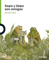 SAPO Y SEPO SON AMIGOS - LOBEL, ARNOLD