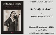 Raquel Salas Aguilera presenta 'Se lo dije al viento'