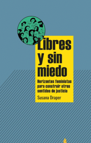 Libres y sin miedo