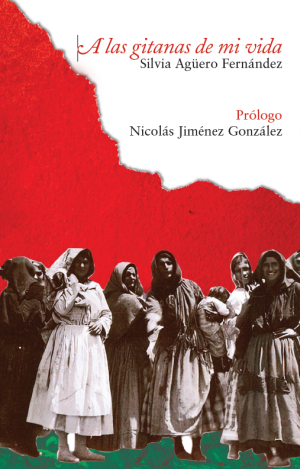 A LAS GITANAS DE MI VIDA
