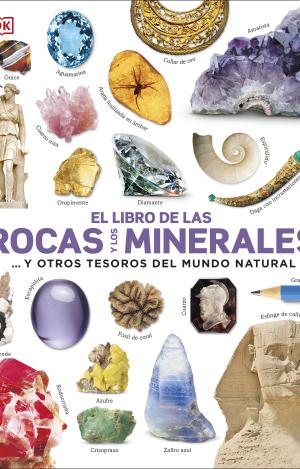 EL LIBRO DE LAS ROCAS Y LOS MINERALES