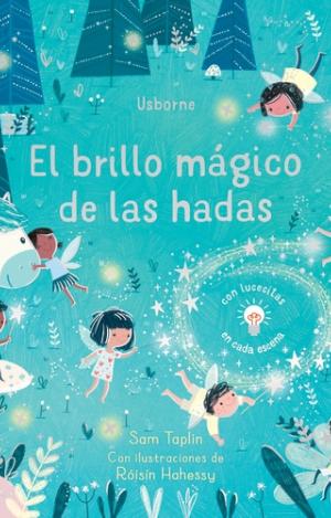 EL BRILLO MÁGICO DE LAS HADAS