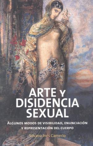 ARTE Y DISIDENCIA SEXUAL