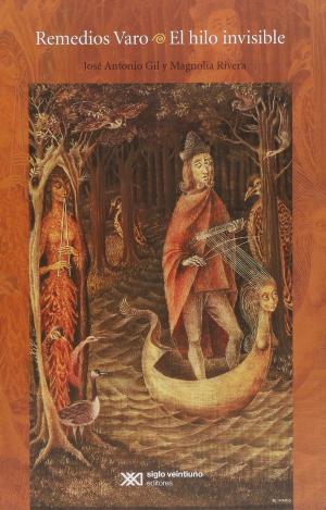 REMEDIOS VARO - EL HILO INVISIBLE