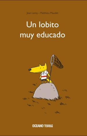 UN LOBITO MUY EDUCADO