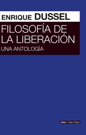 FILOSOFÍA DE LA LIBERACIÓN