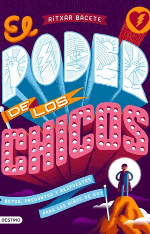 EL PODER DE LOS CHICOS