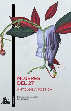 MUJERES DEL 27. ANTOLOGÍA POÉTICA