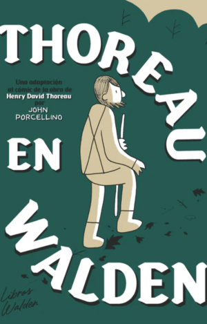 THOREAU EN WALDEN