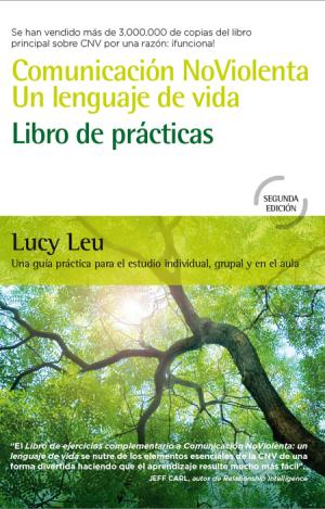 COMUNICACIÓN NOVIOLENTA. UN LENGUAJE DE VIDA