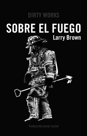 SOBRE EL FUEGO