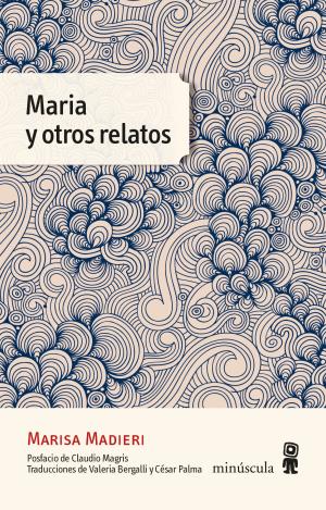 MARIA Y OTROS RELATOS