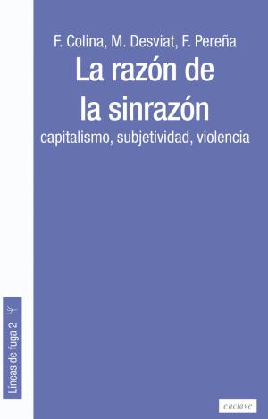 LA RAZÓN DE LA SINRAZÓN