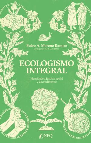 ECOLOGISMO INTEGRAL