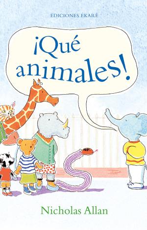 ¡QUÉ ANIMALES!