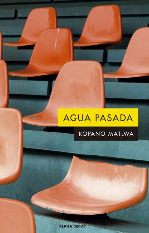 AGUA PASADA