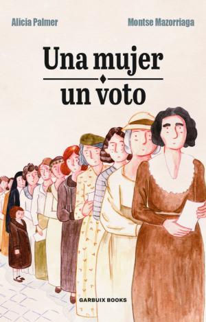 UNA MUJER, UN VOTO