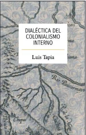 DIALECTICA DEL COLONIALISMO INTERNO