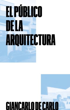 EL PÚBLICO DE LA ARQUITECTURA