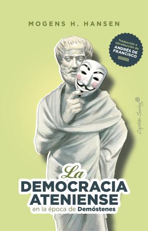 LA DEMOCRACIA ATENIENSE EN LA ERA DE DEMÓSTENES