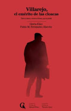 VILLAREJO, EL EMÉRITO DE LAS CLOACAS