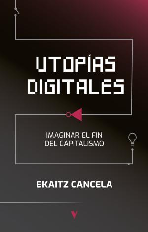 UTOPÍAS DIGITALES