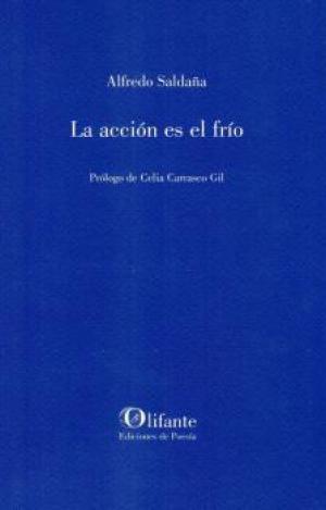 LA ACCIÓN ES EL FRÍO
