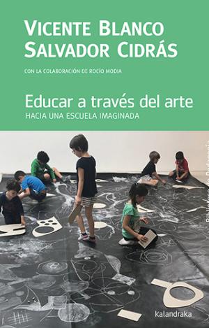 EDUCAR A TRAVÉS DEL ARTE