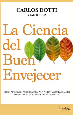 LA CIENCIA DEL BUEN ENVEJECER