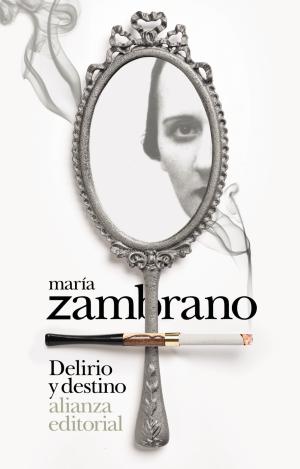 DELIRIO Y DESTINO