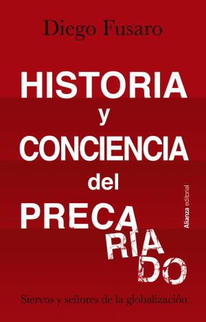 HISTORIA Y CONCIENCIA DEL PRECARIADO