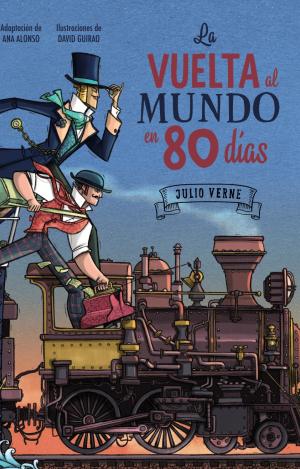 LA VUELTA AL MUNDO 80 DÍAS