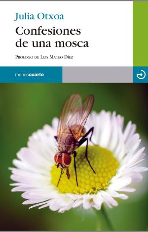 CONFESIONES DE UNA MOSCA