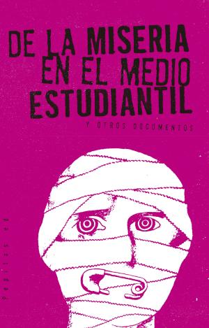 DE LA MISERIA EN EL MEDIO ESTUDIANTIL