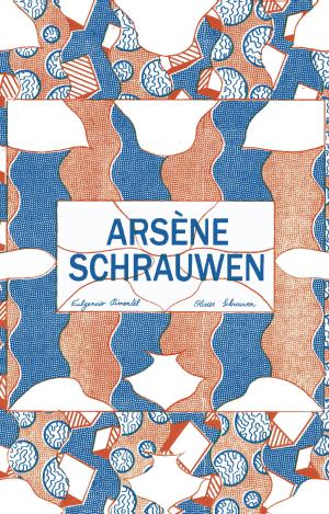 ARSÈNE SCHRAUWEN