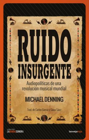 RUIDO INSURGENTE