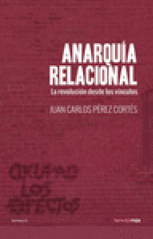 ANARQUIA RELACIONAL