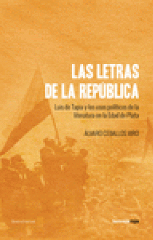 LAS LETRAS DE LA REPÚBLICA