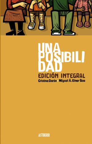 UNA POSIBILIDAD. EDICIÓN INTEGRAL