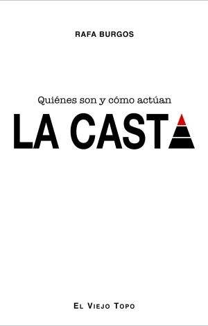 LA CASTA