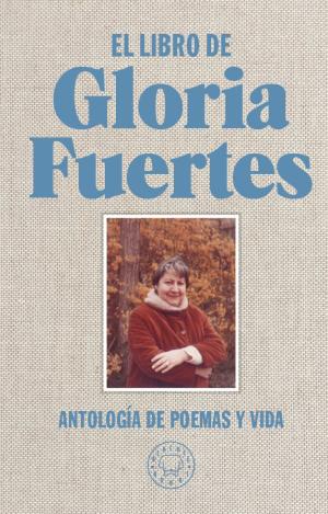 EL LIBRO DE GLORIA FUERTES