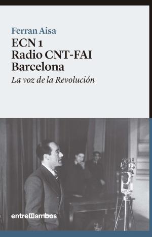 ECN 1 RADIO CNT-FAI BARCELONA