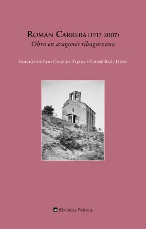 ROMÁN CARRERA (1917-2017)